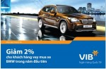 VIB giảm 2% cho khách hàng vay mua xe BMW